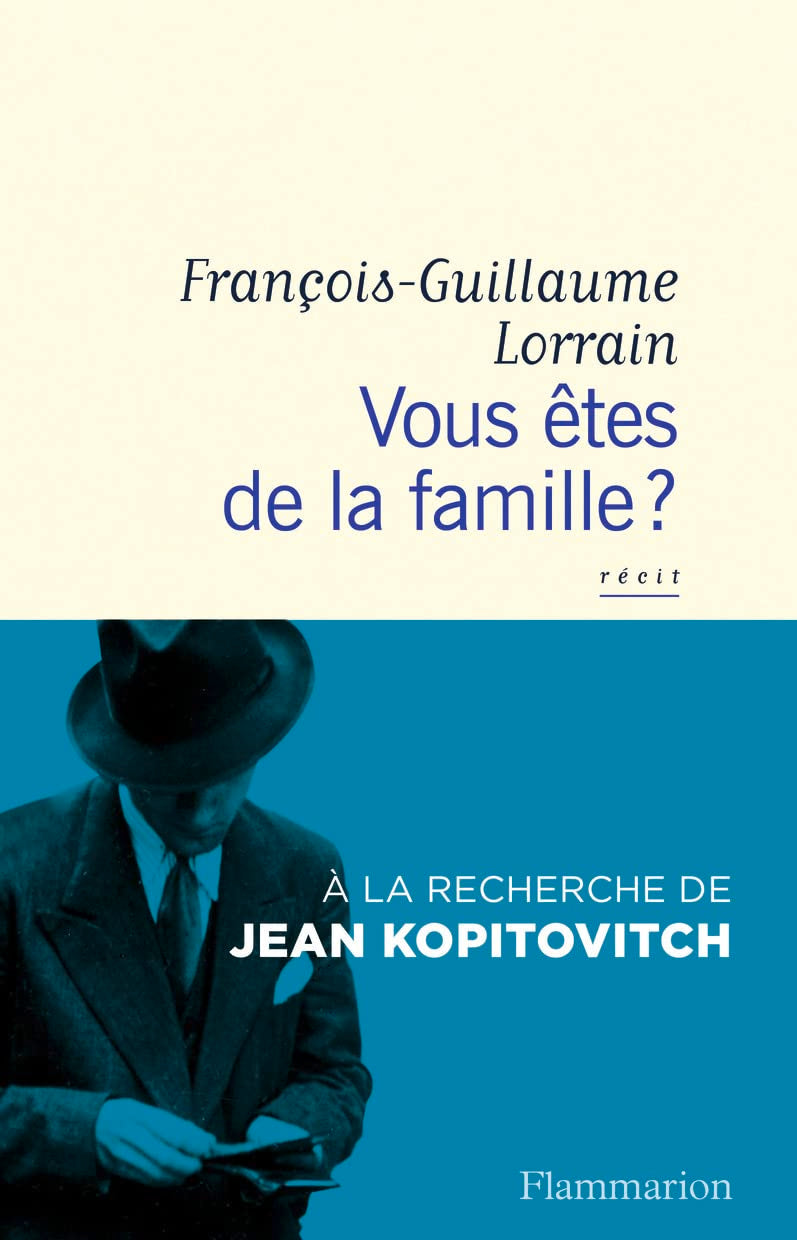 Vous êtes de la famille ?: À LA RECHERCHE DE JEAN KOPITOVITCH Contemporary literature