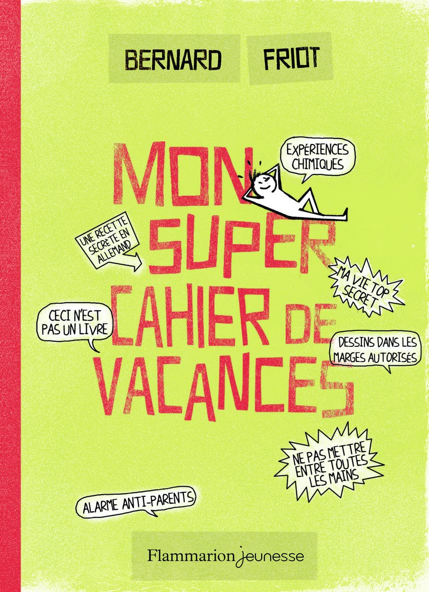 Mon super cahier de vacances (Romans 10 - 13 ans) (French Edition) book