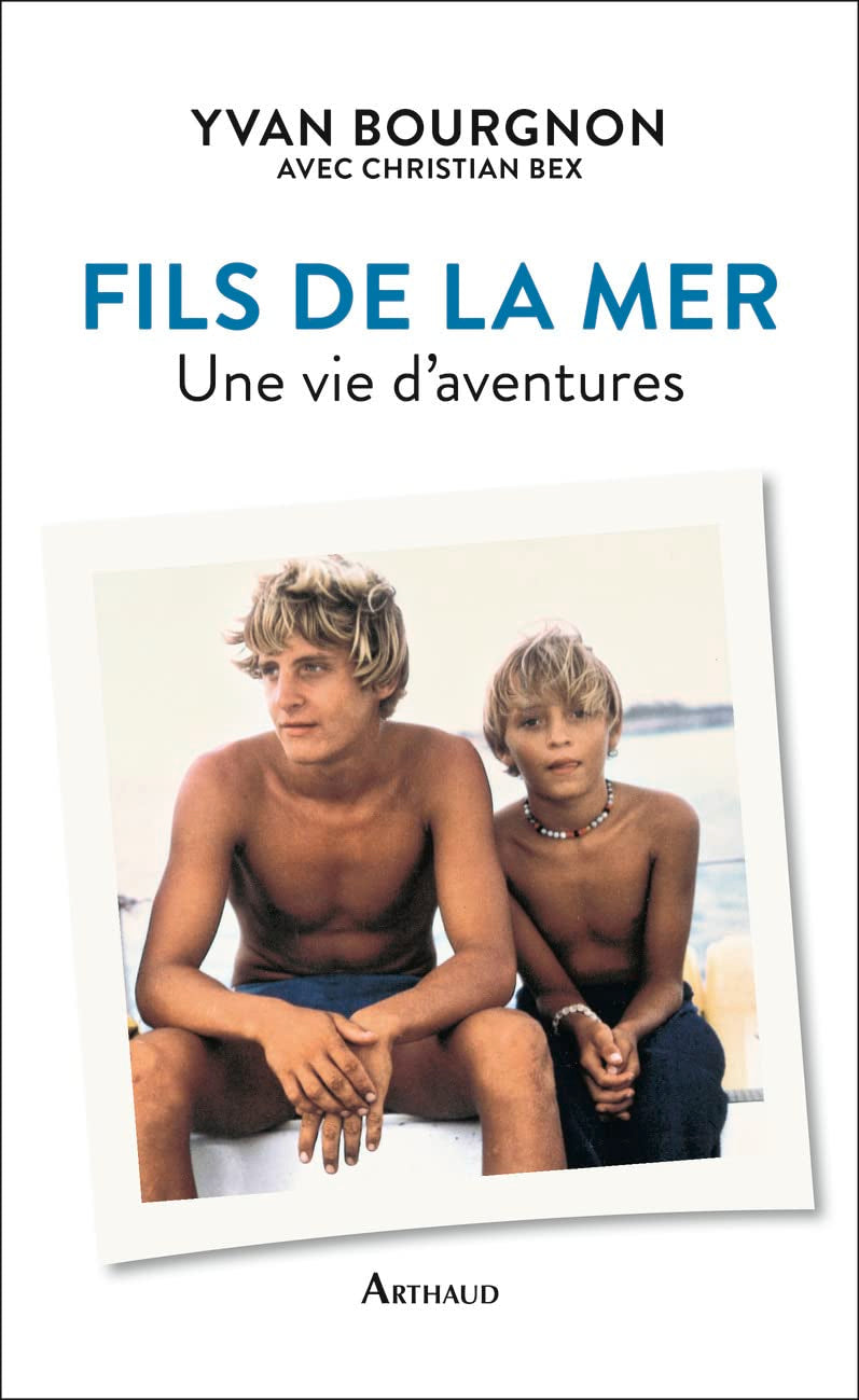 Fils de la mer – Une vie d’aventures book