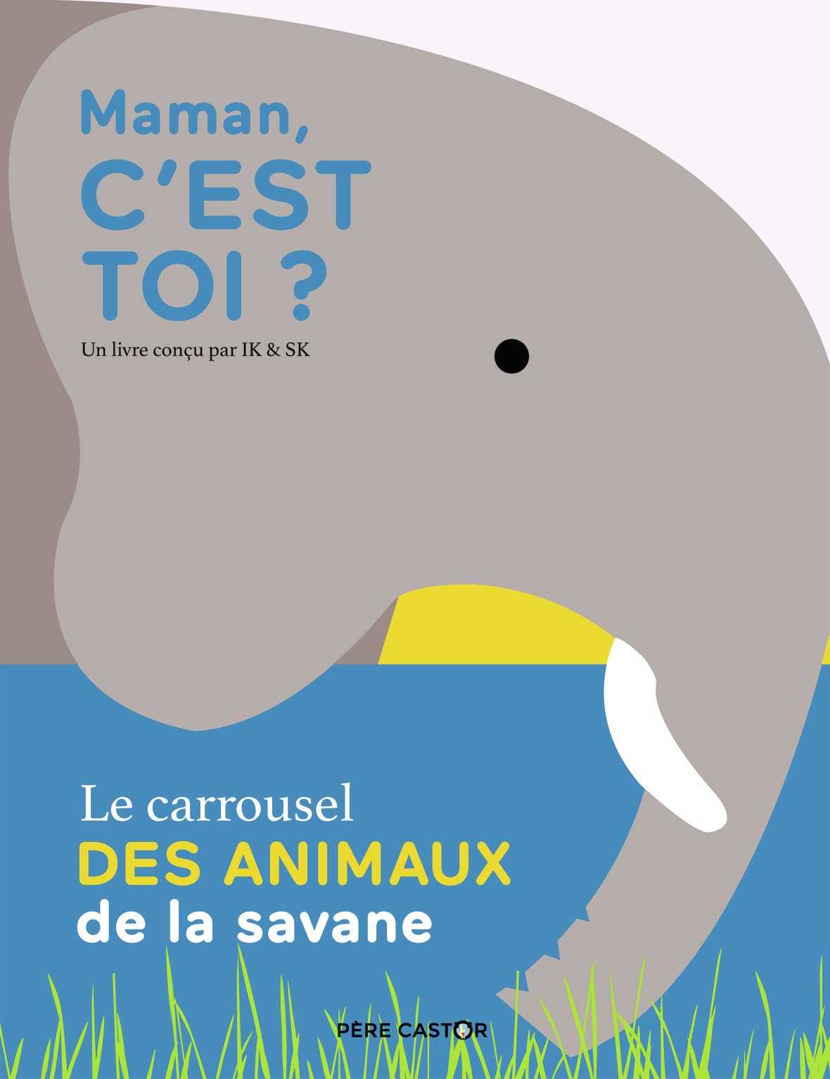 Maman, c'est toi ?: Le carrousel des animaux de la savane book