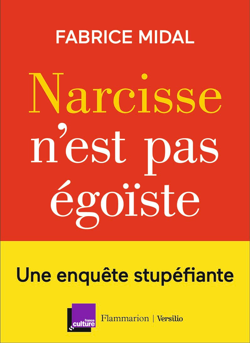 Narcisse n'est pas égoïste: Une enquête stupéfiante Essays & Short Stories