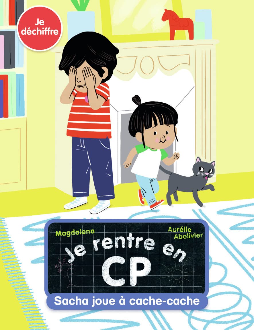 Je rentre en CP - Je déchiffre - Sacha joue à cache-cache - Dès 5 ans book