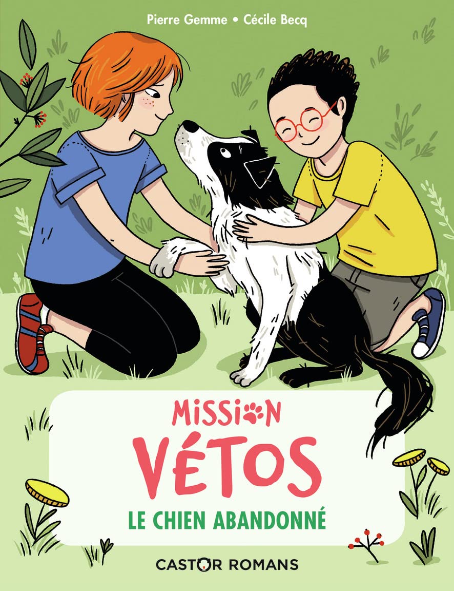 Mission vétos, Tome 1 : Le chien abandonné Children's books