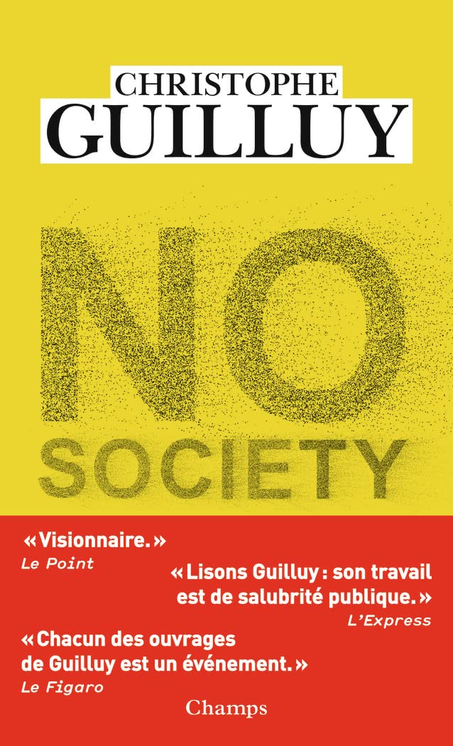 No society: la fin de la classe moyenne occidentale Essays & Short Stories