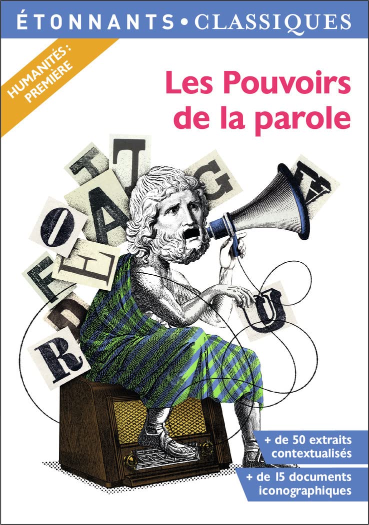 Les Pouvoirs de la parole Classics