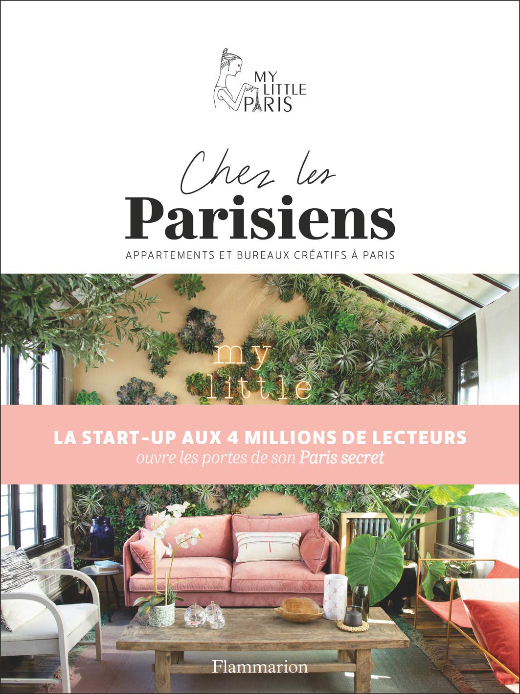 Chez les Parisiens: dans les appartements et les bureaux creatifs Essays & Short Stories