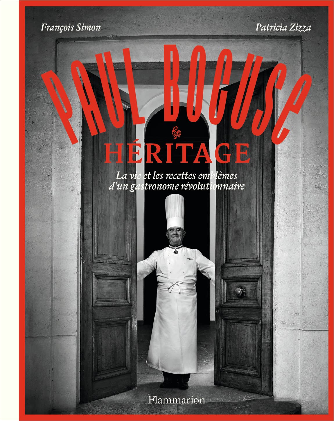 Paul Bocuse : Héritage: La vie et les recettes emblèmes d'un gastronome révolutionnaire Leisure, Home & Garden