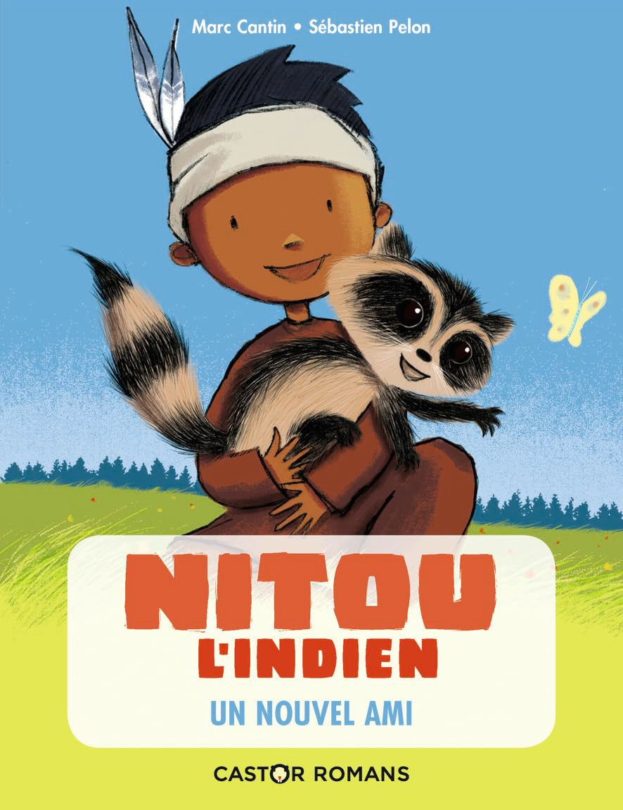 Nitou l'Indien : Un nouvel ami book
