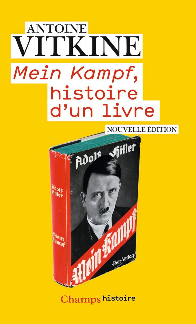 Mein Kampf, histoire d'un livre book