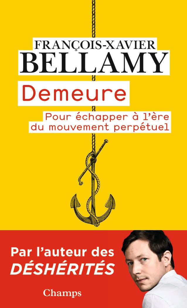 Demeure: Pour échapper à l'ère du mouvement perpétuel Books