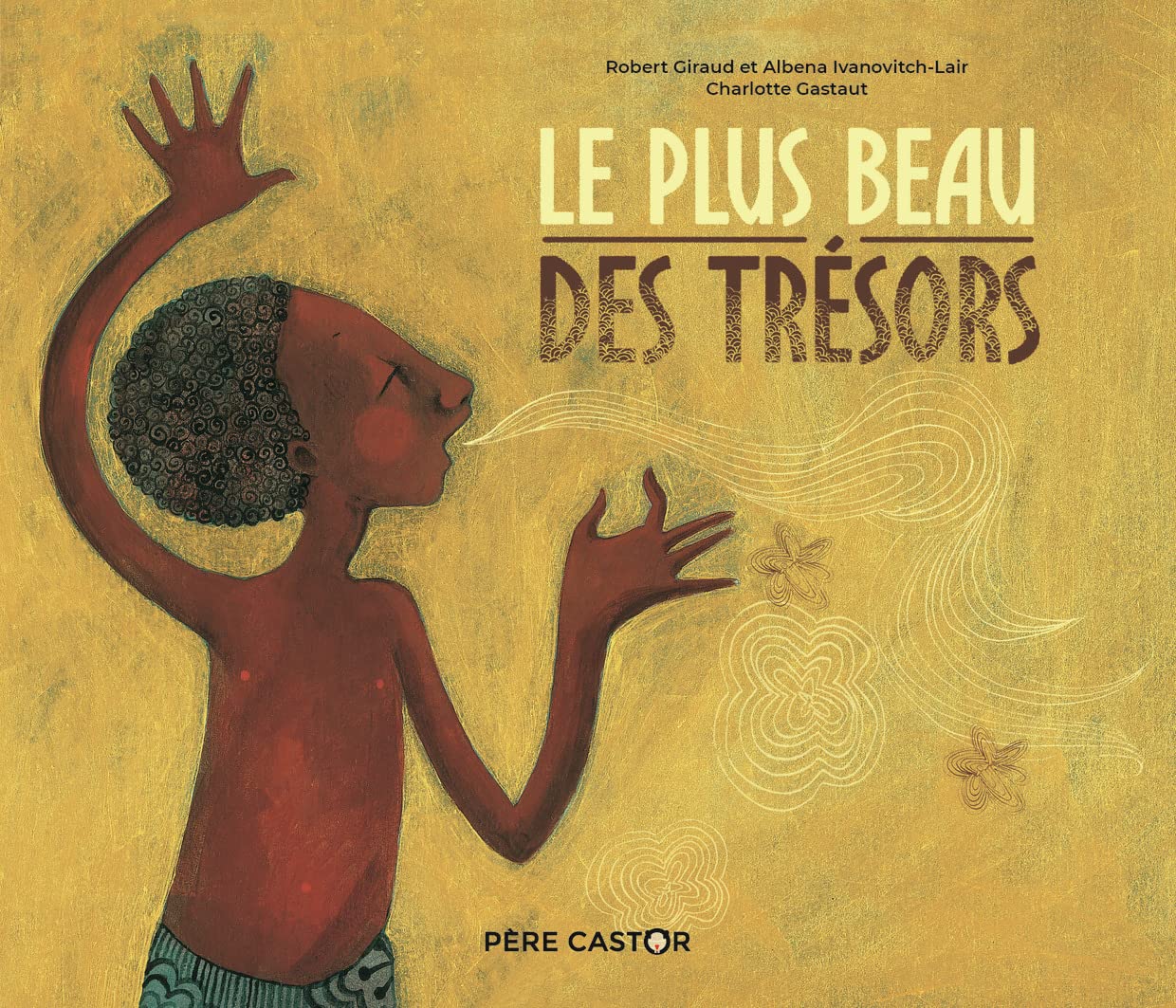 Le plus beau des trésors book