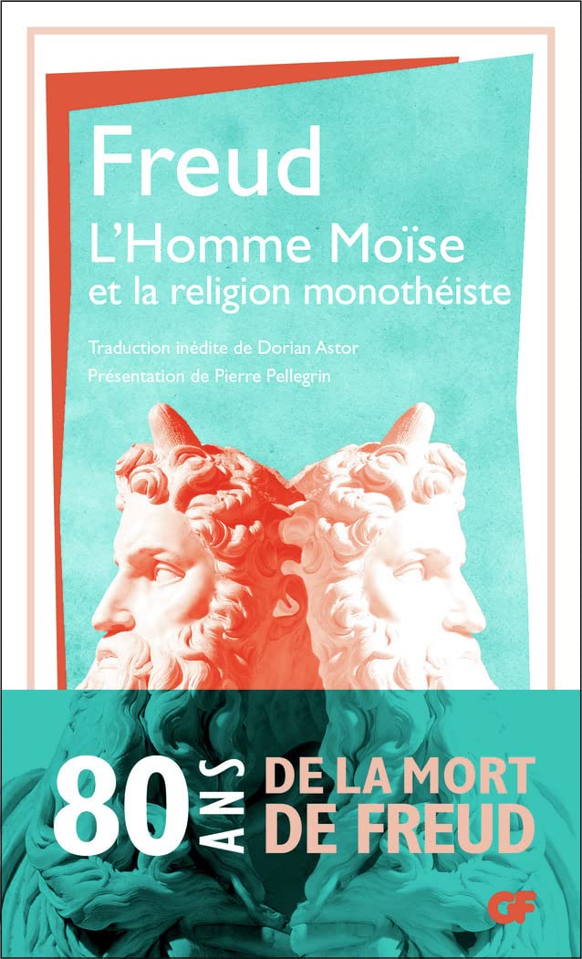 L'Homme Moïse et la religion monothéiste: Der Mann Moses und die monotheistiche Religion book