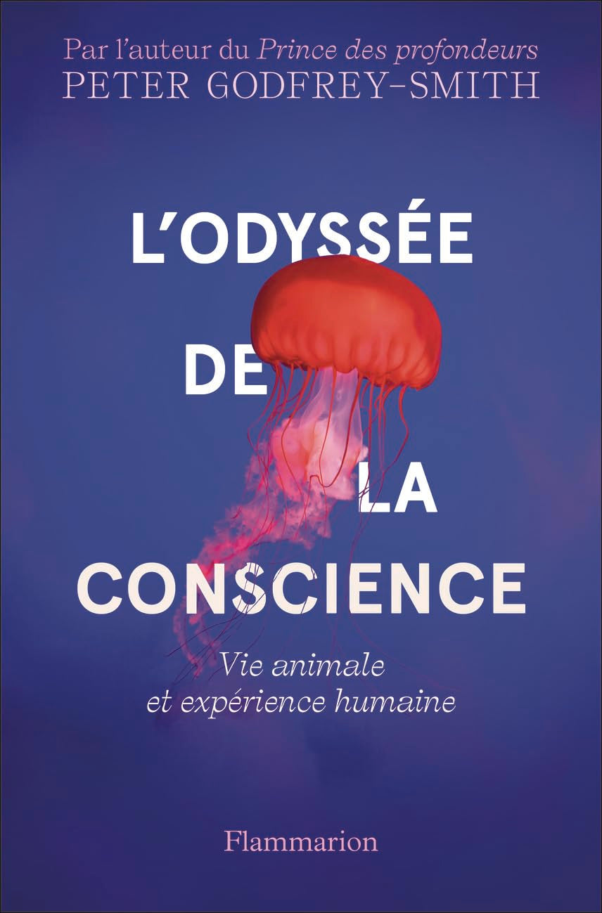 L'Odyssée de la conscience: Vie animale et expérience humaine Essays & Short Stories