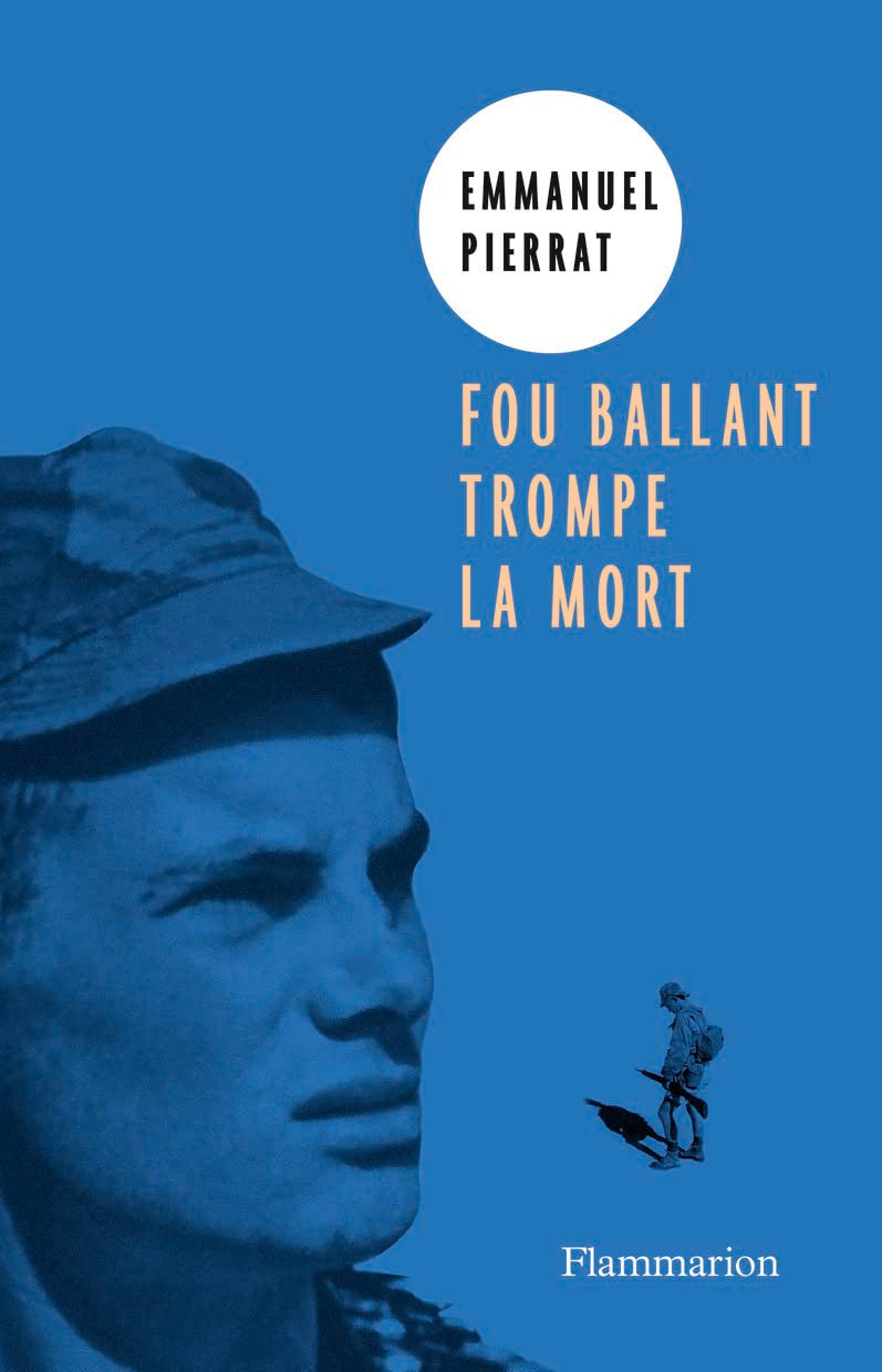 Fou ballant trompe la mort Contemporary literature