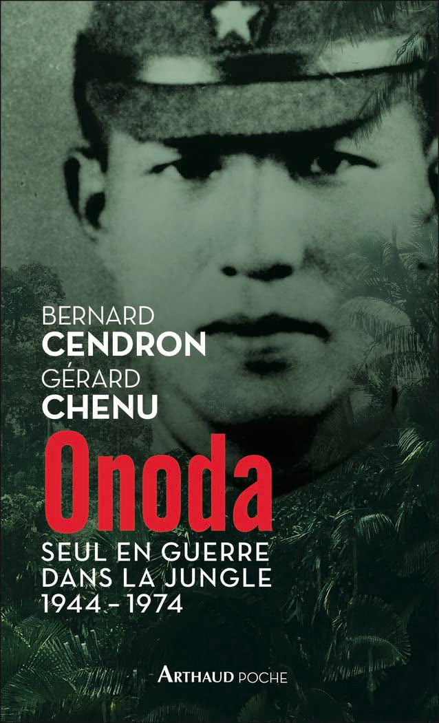Onoda: Seul en guerre dans la jungle, 1944-1974 Essays & Short Stories