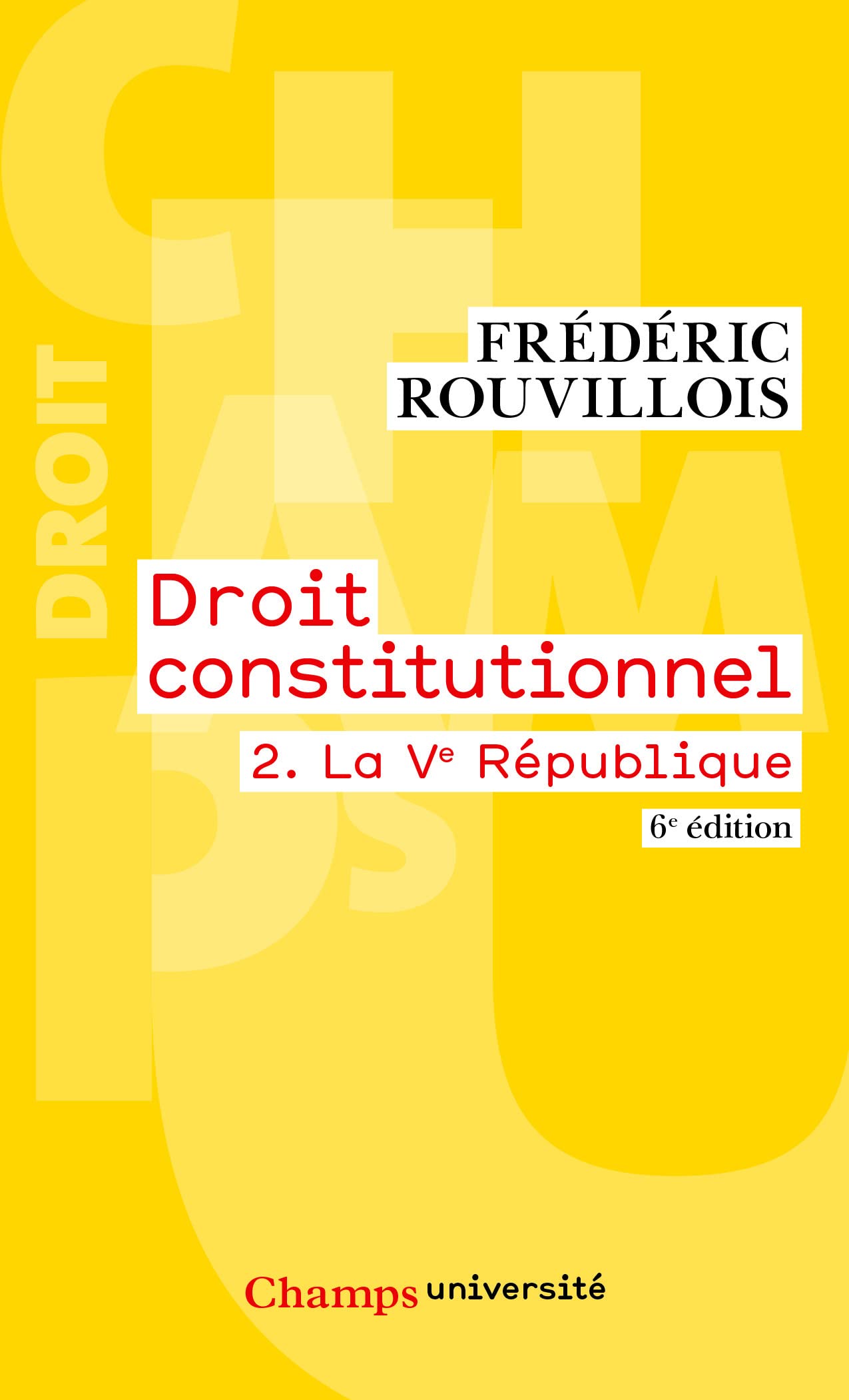 Droit constitutionnel: La Ve République (2) Law