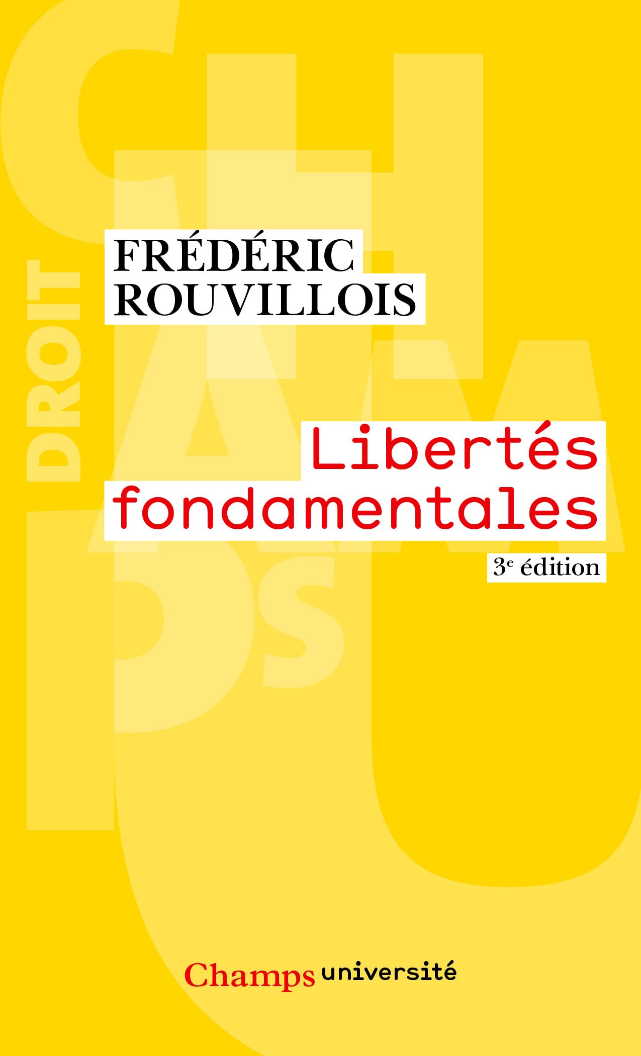 Libertés fondamentales Law