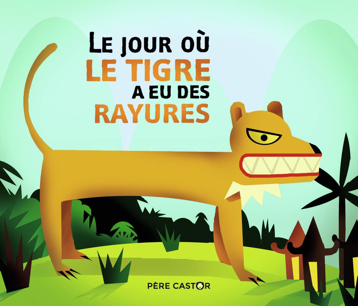 Le jour où le tigre a eu ses rayures book
