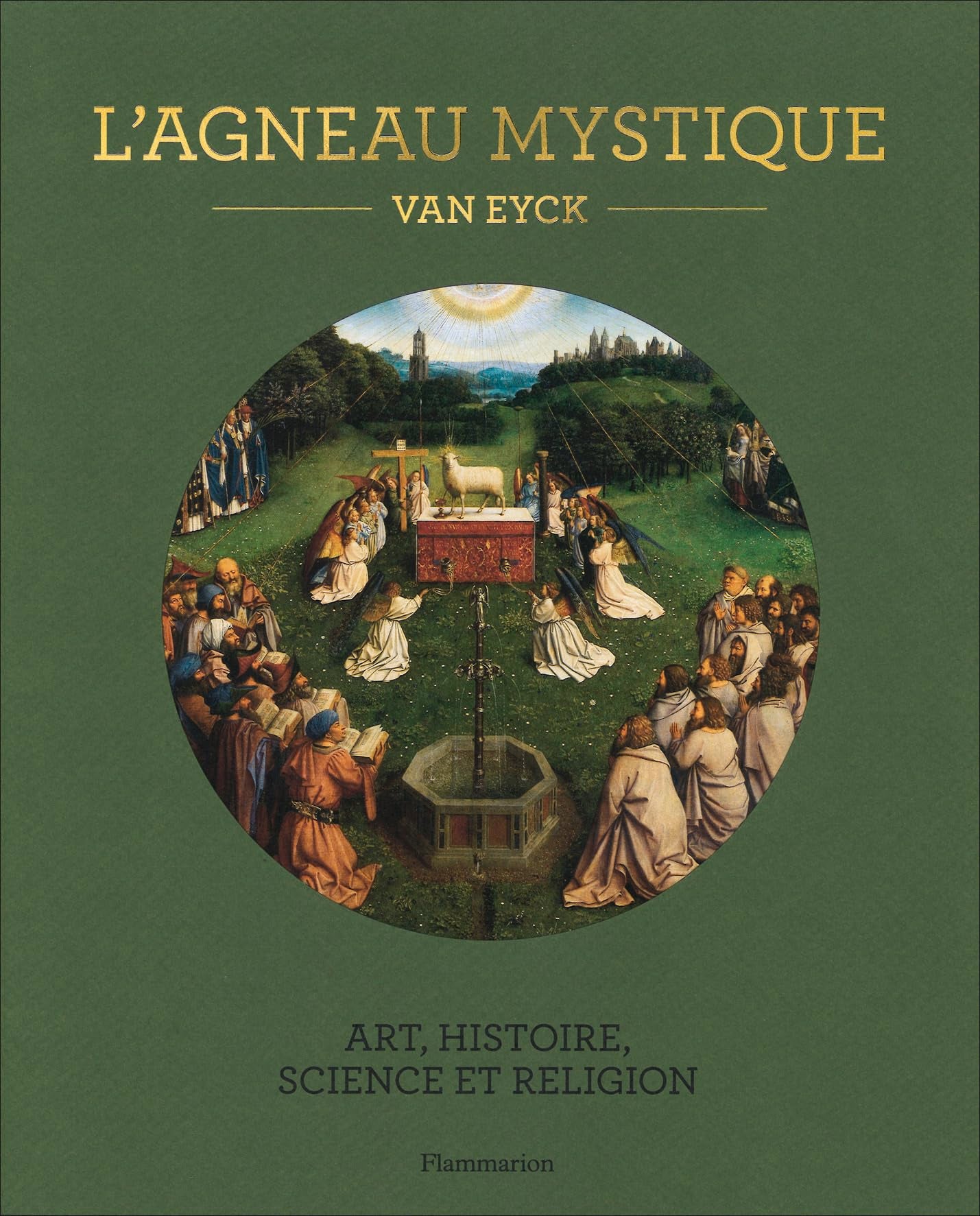 L'Agneau mystique: Van Eyck book