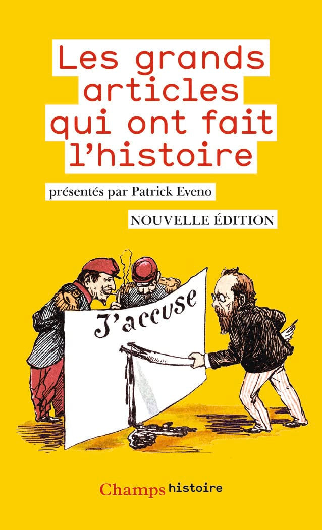 Les grands articles qui ont fait l'histoire book