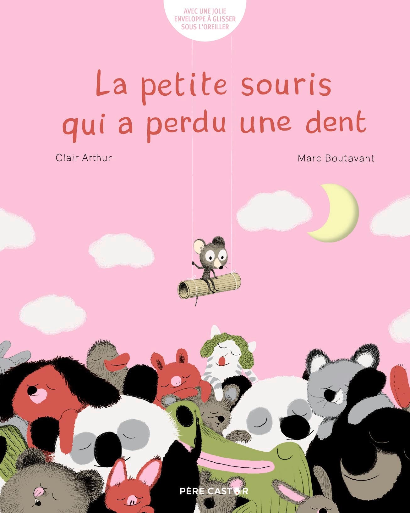 La petite souris qui a perdu une dent (+ enveloppe) Children's books