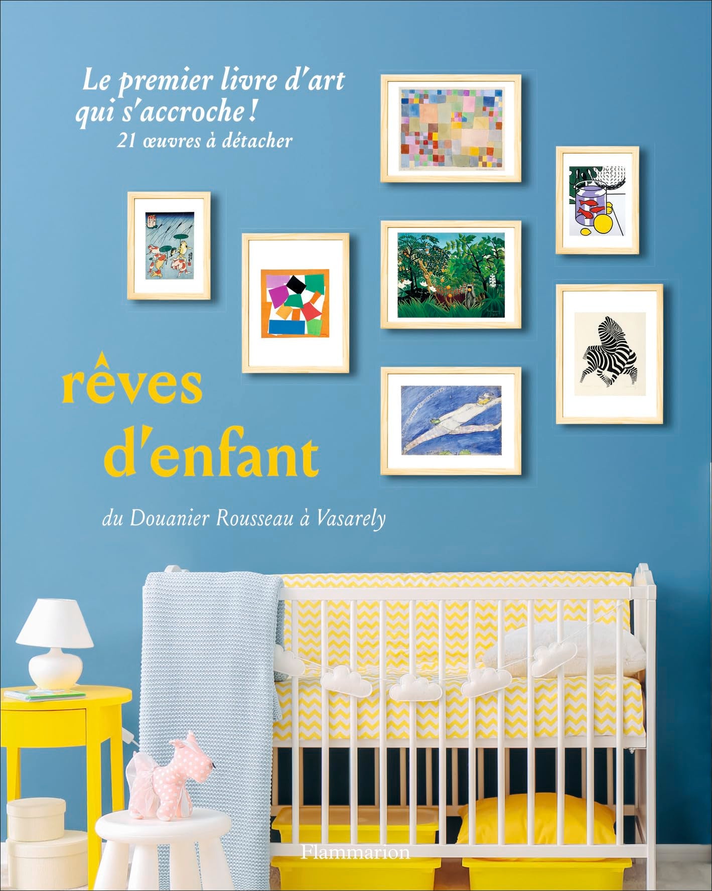 Rêves d'enfant: Du Douanier Rousseau à Vasarely book