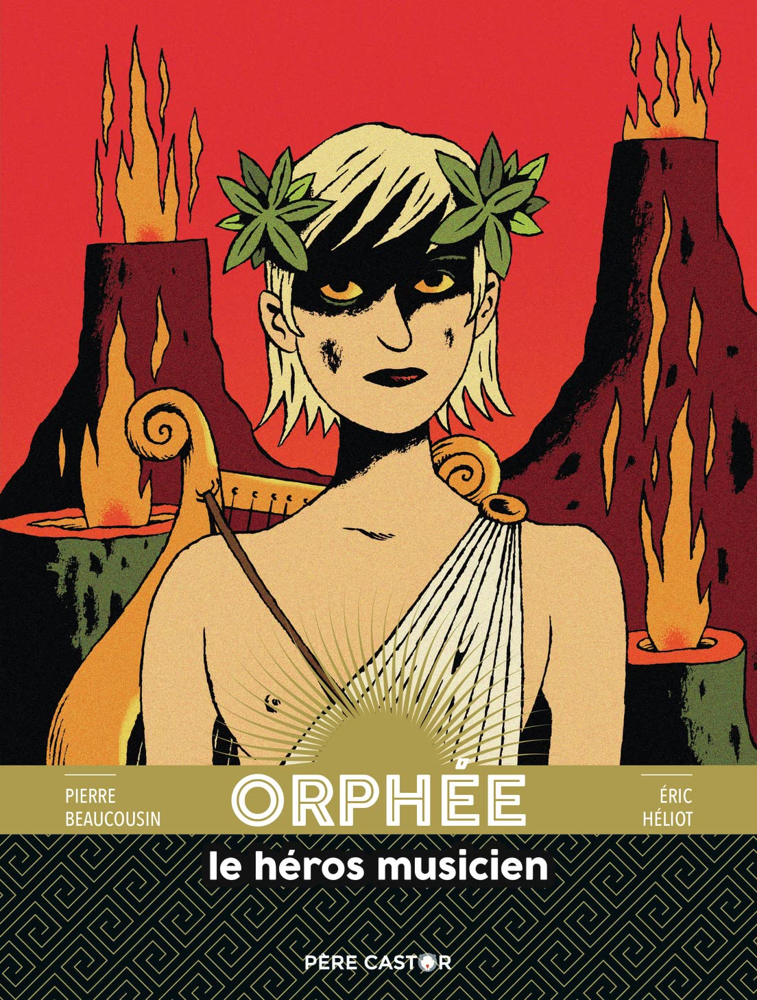 Orphée le héros musicien: LES GRANDES FIGURES DE LA MYTHOLOGIE book