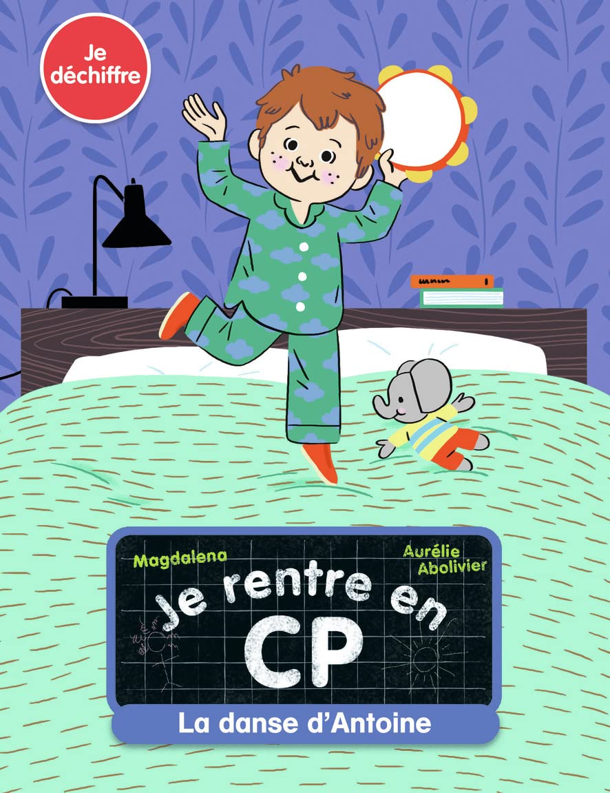 Je rentre en CP - La danse d'Antoine Children's books