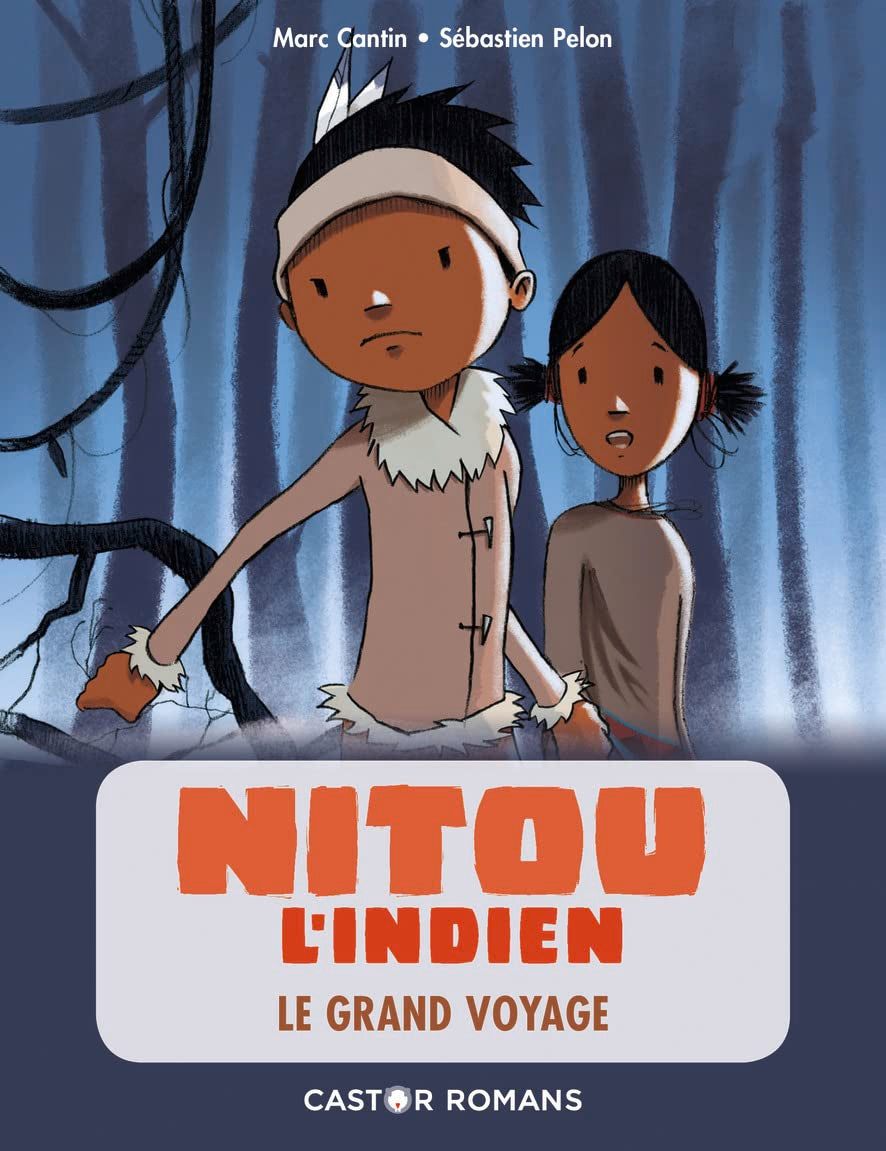 Nitou l'indien - Le grand voyage Novels & Short Stories