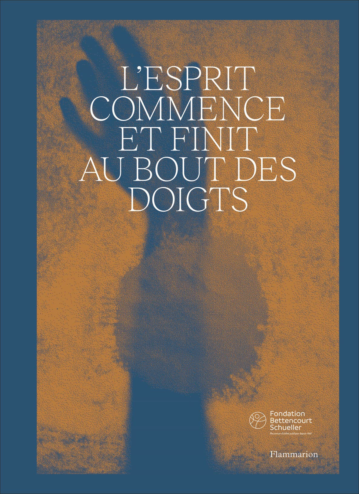L'esprit commence et finit au bout des doigts: BILINGUE (FRANÇAIS-ANGLAIS) book
