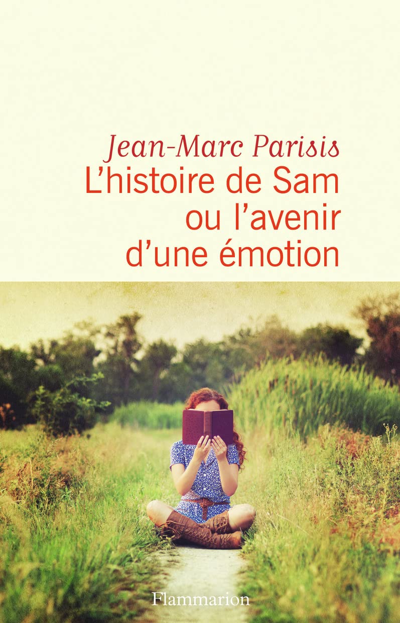 L'histoire de Sam ou l'avenir d'une emotion Contemporary literature