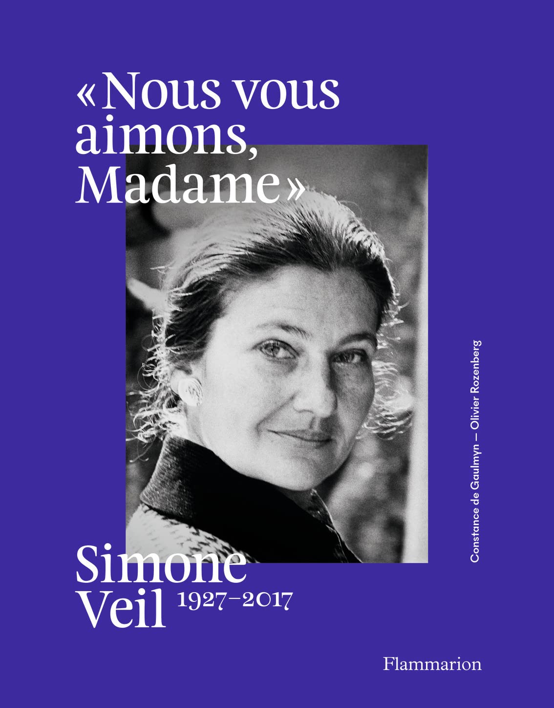 Simone Veil, 1927-2017: "Nous vous aimons, Madame" Film, Art & Culture