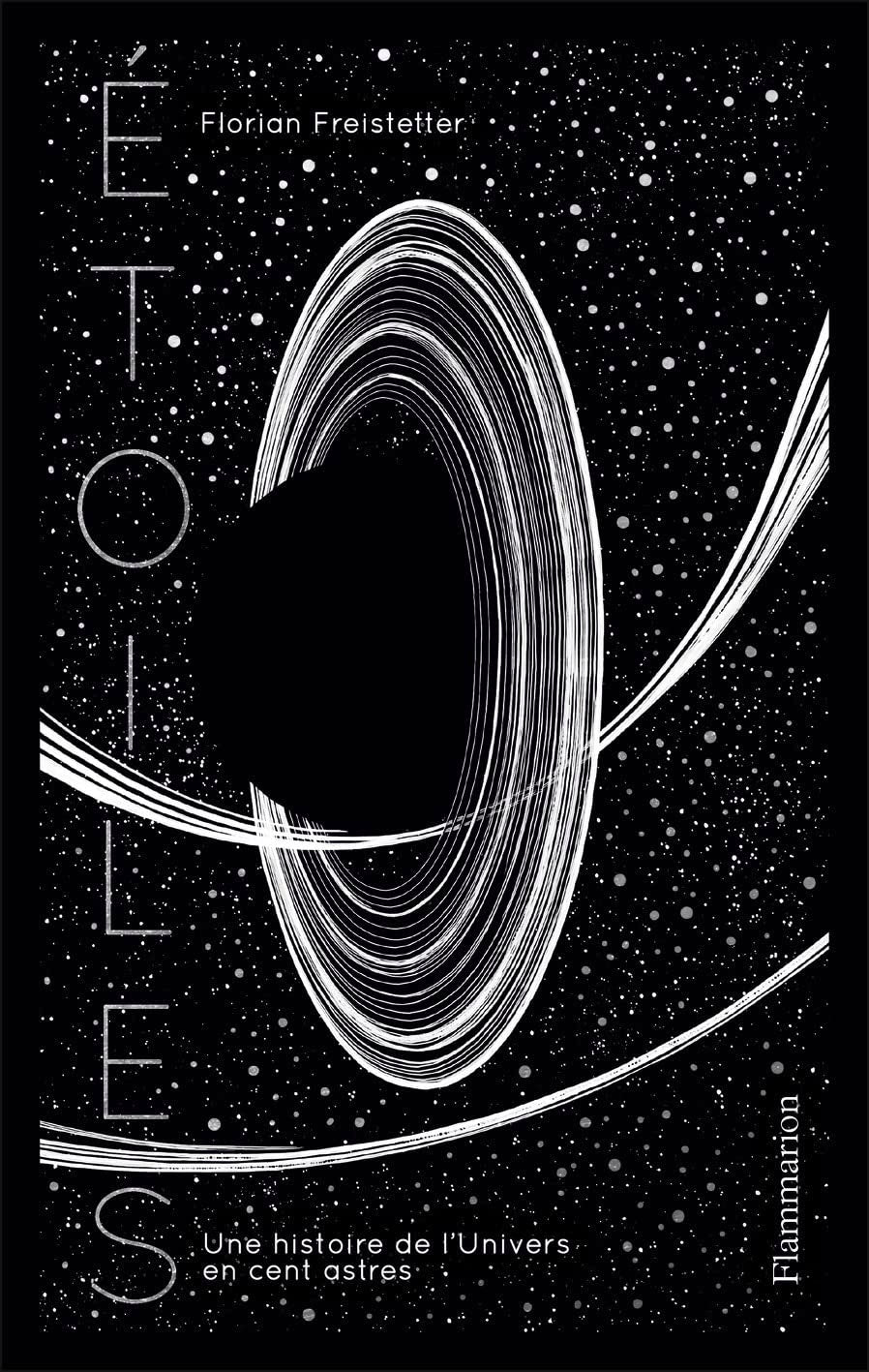 Étoiles: Une histoire de l'Univers en cent astres Essays & Short Stories
