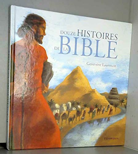 Douze histoires de la Bible book