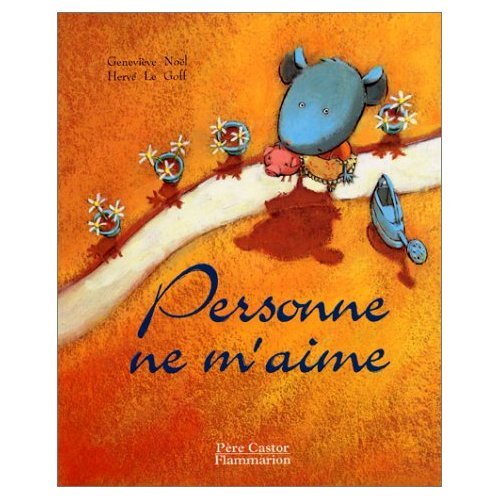 Personne ne m'aime Children's books