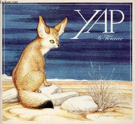 Yap le fennec, petit renard des sables Children's books