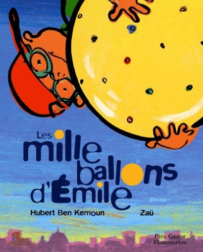 Les Mille ballons d'Emile book