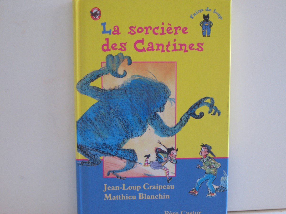 La Sorcière des cantines book
