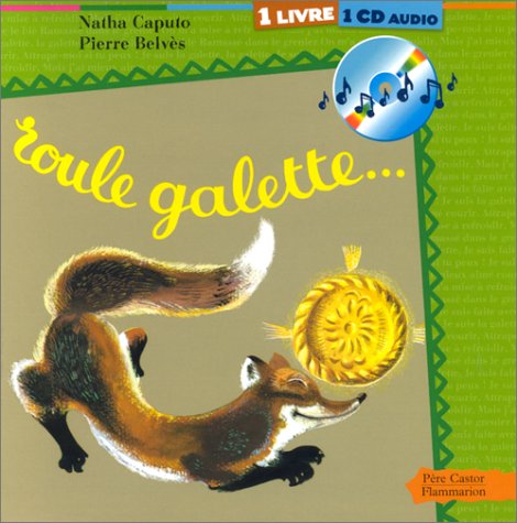 Roule Galette, m. Audio-CDRoule galette... (livre et CD): Audio-CD: 7 Min.. Contemporary literature