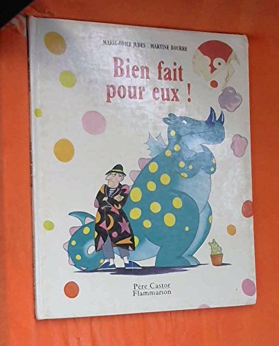 Bien fait pour eux Children's books