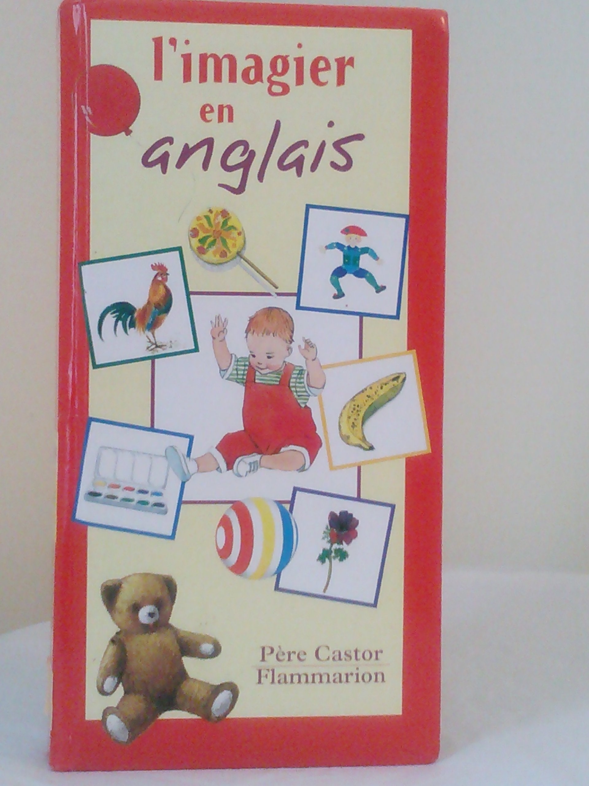 Imagier du pere castor en anglais(nouvelle edition 1997) book