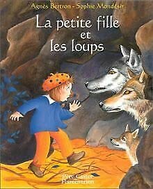 Petite fille et les loups (La) Children's books