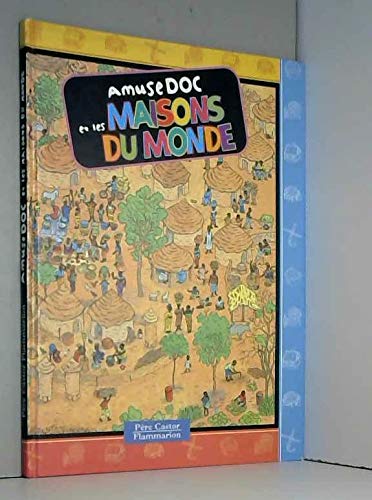 Amusedoc et les Maisons du monde book