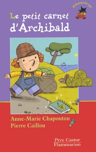 Le Petit Carnet d'Archibald book