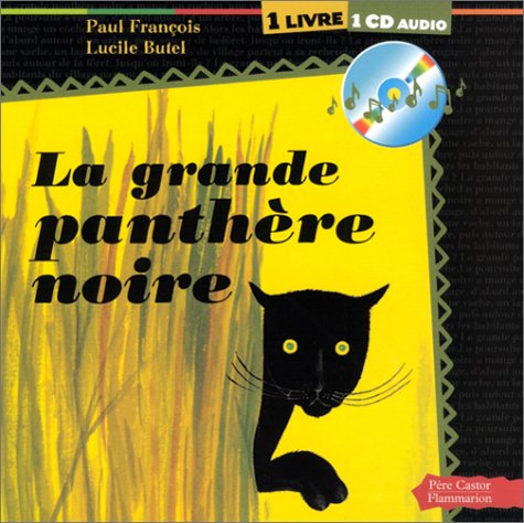 La Grande Panthère noire (1 livre + 1 CD audio) Children's books