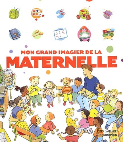 Mon grand imagier de la maternelle book