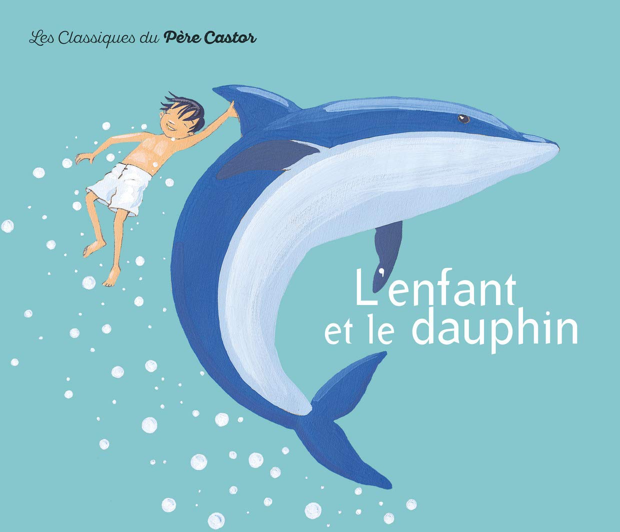 L'Enfant et le Dauphin Children's books