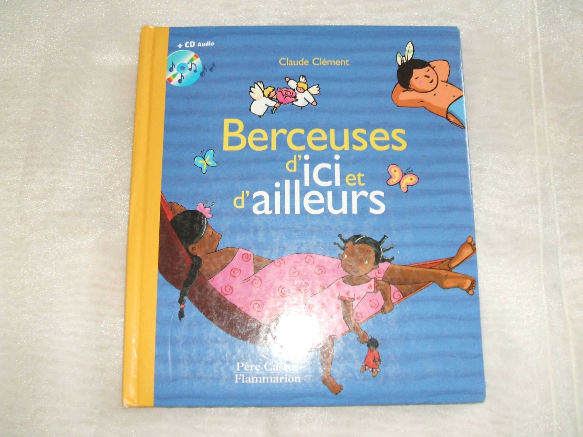 Berceuses d'ici et d'ailleurs (1 livre + 1CD audio) book