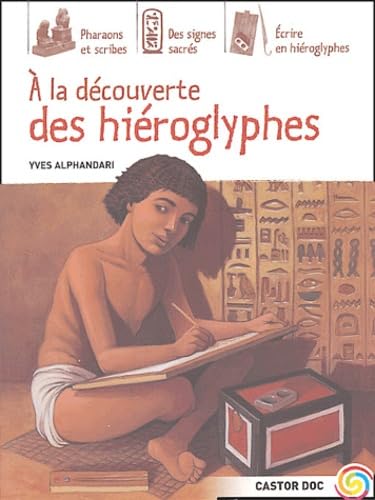 La decouverte des hieroglyphes (A) Children's books