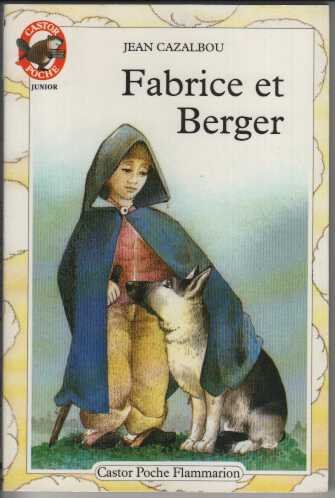 Fabrice et berger: - LE MONDE D'AUTREFOIS, JUNIOR DES 8/9 ANS book